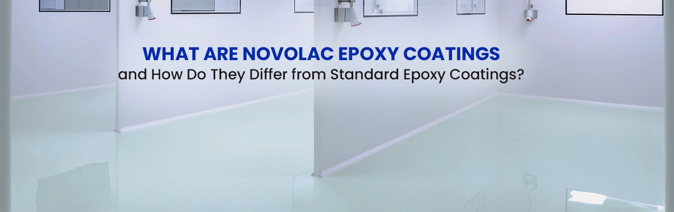 Novolac Epoxy vs Standard Epoxy