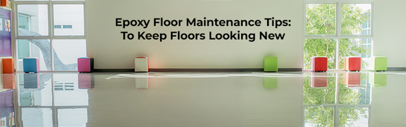 Epoxy Floor Painting Maintenance Tips